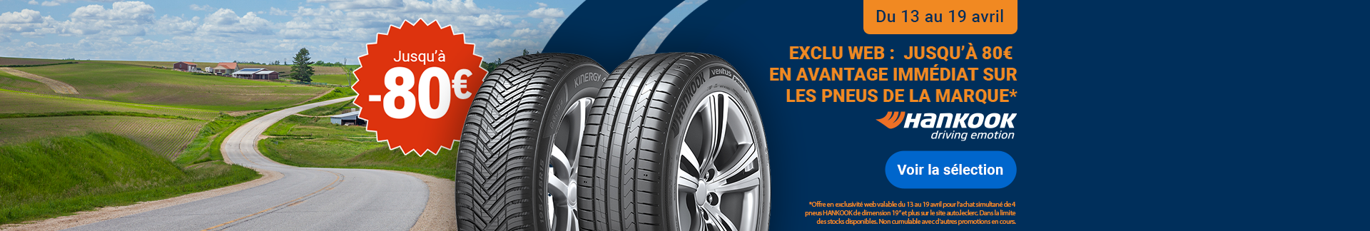 Offre promotionnelle Hankook : jusqu'à 80€ en avantage immédiat pour l'achat de 4 pneus, du 13 au 19 avril